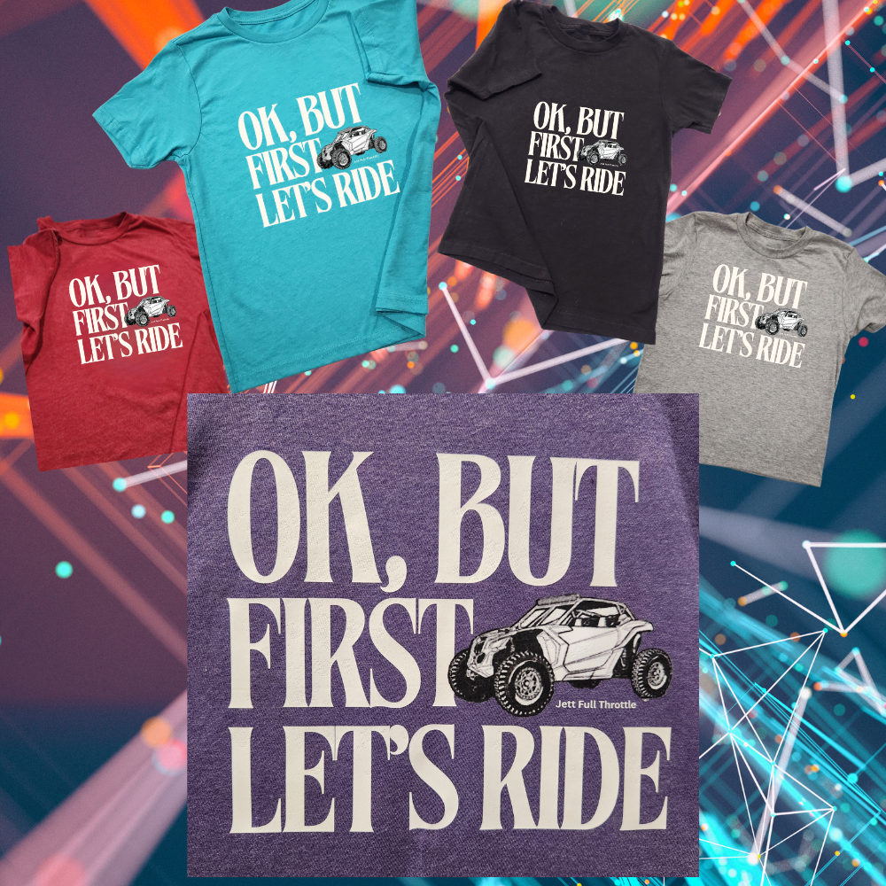 FIRST LET'S RIDE Adult T-Shirt