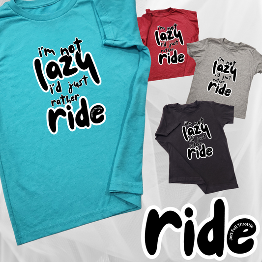 LAZY RIDE Adult T-Shirt